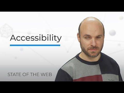 Accessibility - The State of the Web