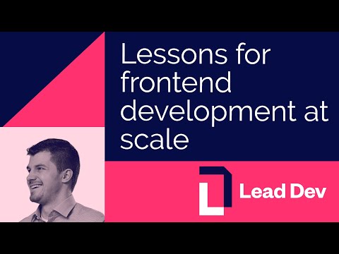 Lessons for frontend development at scale | Hannes Obweger | #LeadDevBerlin