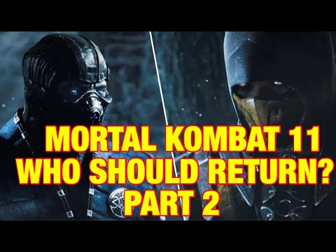 MORTAL KOMBAT 11: WHICH CHARACTERS SHOULD RETURN? PART 2