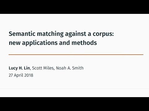 NW-NLP 2018: Semantic Matching Against a Corpus