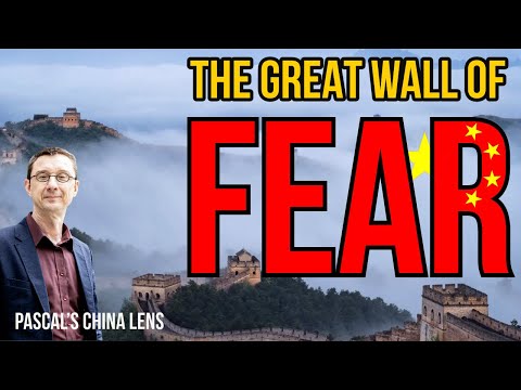 The Great Wall of Fear