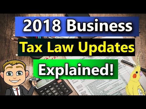 2018 Tax Changes For Businesses (2018 Business Tax Rules) Tax Cuts and Jobs Act 2018