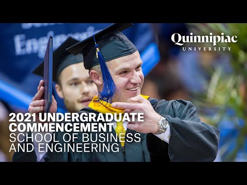 2021 Quinnipiac University Commencement - Undergraduate School of Business and School of Engineering