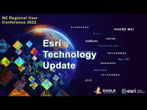 2022 Virtual Regional User Conference Esri Technology Update - Part 2