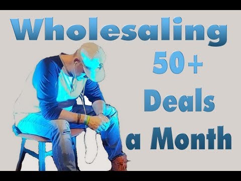 50 Wholesaling Real Estate Deals a Month - No Business Like Home Business - Bryce Sharing Knowledge