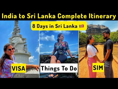 8 Days in Sri Lanka - Itinerary With Cost | India to Sri Lanka Travel Guide 2023 | VISA, SIM, FOREX