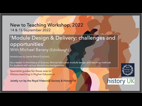 'Module Design and Delivery: challenges and opportunities': 'New to Teaching Workshop'