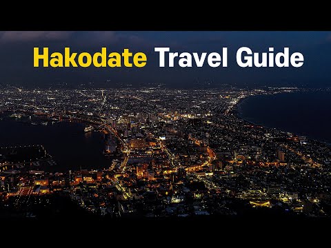  the ULTIMATE guide to understand HAKODATE, Japan