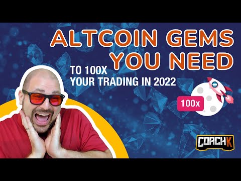ALT COIN GEMS you need to 100x your trading in 2022!!