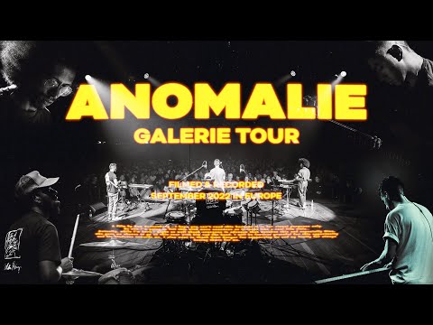 Anomalie - Galerie Tour (The Documentary)