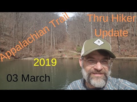 Appalachian Trail 2019 Thru Hiker Class update March 3rd