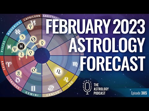 Astrology Forecast for February 2023