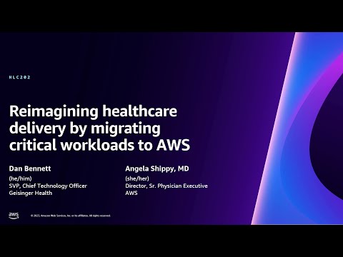 AWS re:Invent 2023 - Reimagining healthcare delivery by migrating critical workloads to AWS (HLC202)
