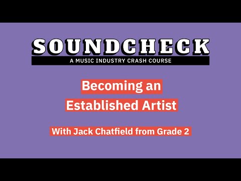 Becoming an Established Artist - Soundcheck