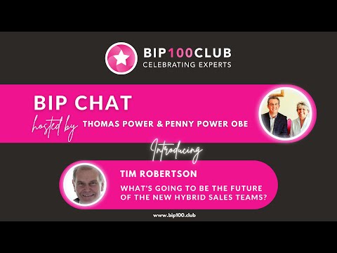 BIP Chat with Tim Robertson - What's the future for hybrid sales teams?