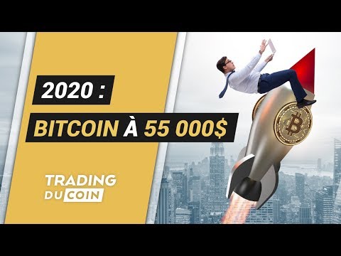 BITCOIN À 55 000$ EN 2020 : LA DÉMO