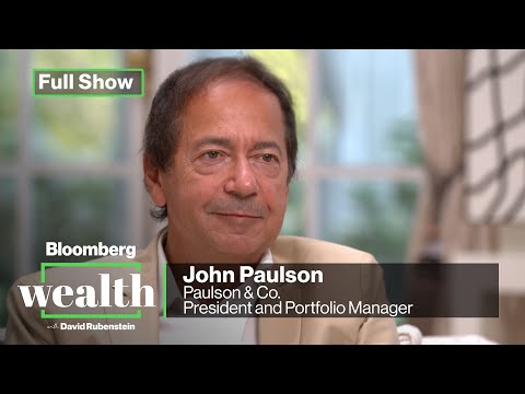 Bloomberg Wealth with David Rubenstein: John Paulson