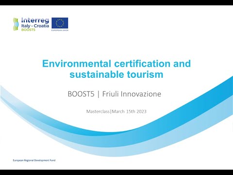 BOOST5 masterclass: Environmental certification and sustainable tourism