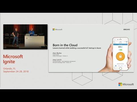Born in the cloud: Lessons learned while building a successful IoT startup in Azure - BRK2410