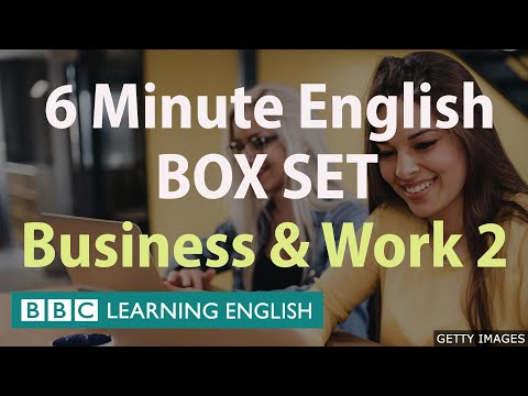 BOX SET: 6 Minute English - 'Business & Work 2' English mega-class! 30 minutes of new vocabulary!