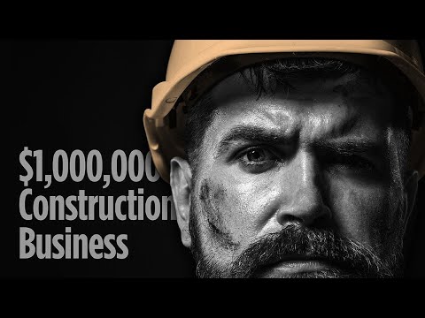 Building a Multi-Million Dollar Construction Business: The Ultimate Guide For Contractors