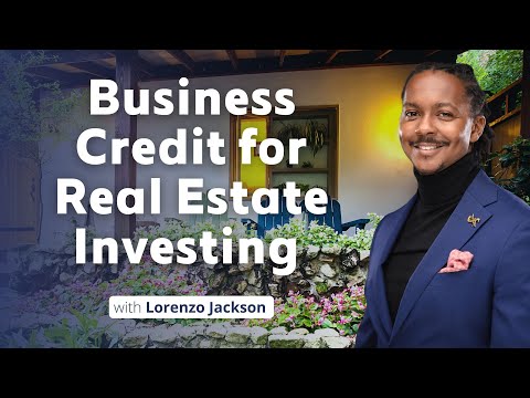 Business Credit for Real Estate Investing Discussion