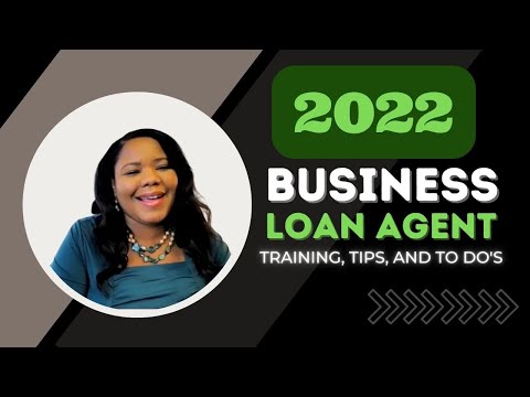 Business Loan Agent Training 2022