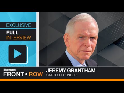 Calling a Super Bubble: Front Row With Jeremy Grantham