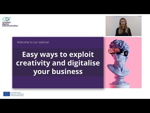 CDT Webinar - Easy ways to exploit creativity and digitalise your business