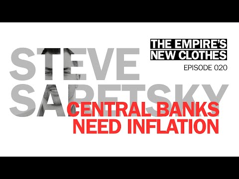Central Banks Need Inflation with Steve Saretsky - Ep. 020