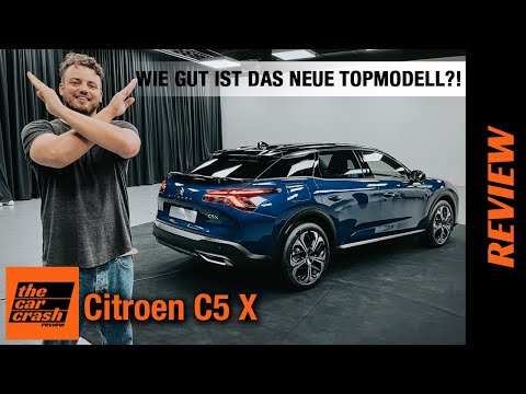 Citroen C5 X (2022) im Test: Wie gut ist das neue Topmodell der Franzosen? Review | Hybrid | Preis