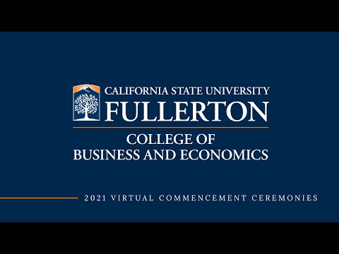 College of Business and Economics 2021 Virtual Commencement Ceremony