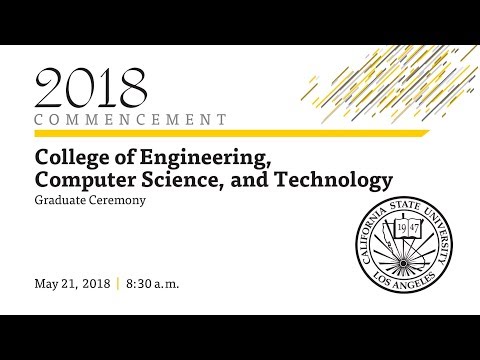 College of Engineering, Computer Science, and Technology Graduate Ceremony