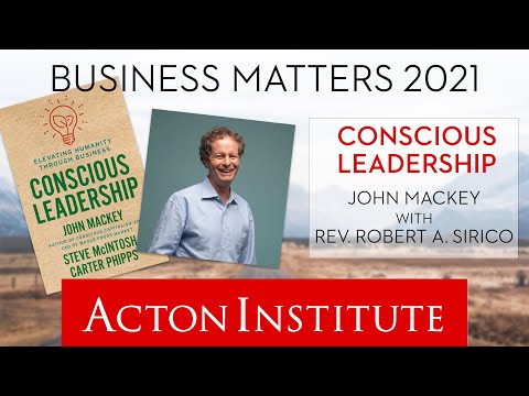 Conscious Leadership - Business Matters 2021