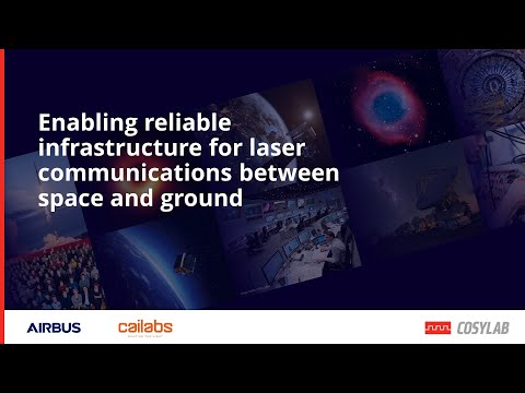 Cosylab, Airbus & Cailabs: Laser Communications between Space and Ground