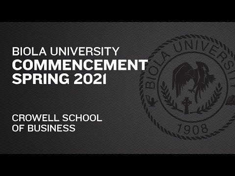 Crowell School of Business — Commencement Spring 2021