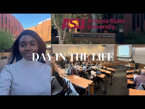 DAY IN THE LIFE | Come to SCHOOL with me | A day in the Life of an MBA at Arizona State University