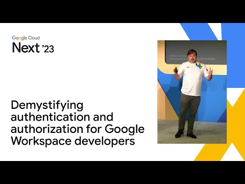 Demystifying authentication and authorization for Google Workspace developers