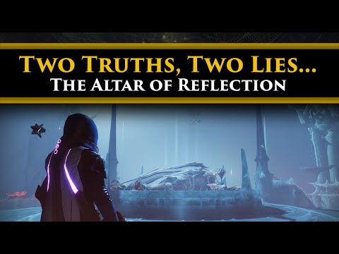 Destiny 2 Lore - Two Truths, Two Lies... The Altar of Reflection, is Oryx returning in Witch Queen?