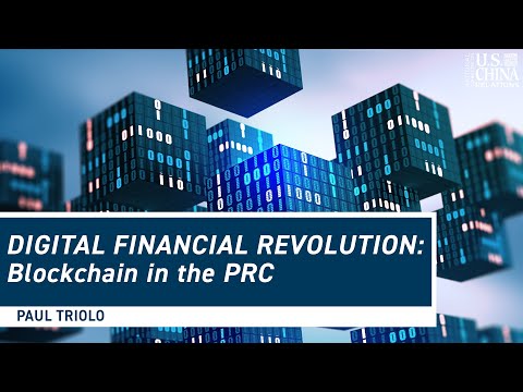 Digital Financial Revolution: Blockchain in the PRC