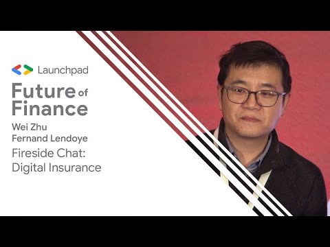 Digital Insurance with Wei Zhu (Future of Finance Summit ‘19)