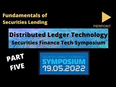 Distributed Ledger Technology (DLT) - Securities Lending