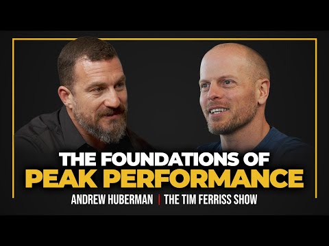 Dr. Andrew Huberman — The Foundations of Physical and Mental Performance
