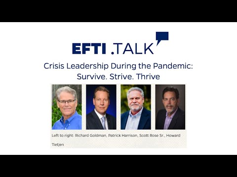 EFTI.Talk: Crisis Leadership during the Pandemic: Survive. Strive. Thrive.