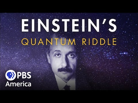 Einstein's Quantum Riddle FULL SPECIAL | NOVA | PBS America