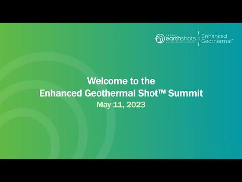 Enhanced Geothermal Shot Summit