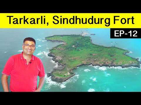 EP 12 konkan, Tarkarli, Sindhudurg Fort visit, Malvan | Coastal Maharashtra