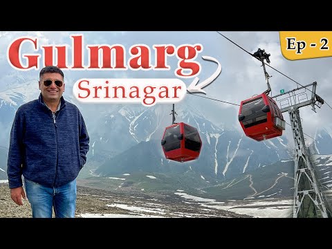 EP 2 Gulmarg to Srinagar Season -2 | Gondola Ride Phase 2 | Maharaja Palace | kashmiri veg food.