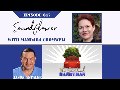 Episode 047   Soundflower   Mandara Cromwell video
