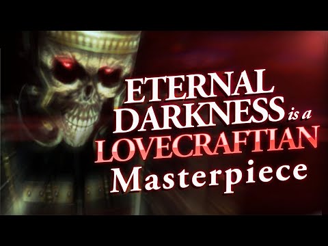 Eternal Darkness: The Greatest Lovecraft Game Nobody Played